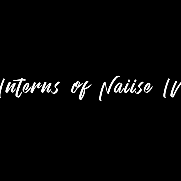 Interns of Naiise IV