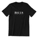 Huge Balls Crew Neck S-Sleeve T-shirt Local T-shirts Wet Tee Shirt / Uncle Ahn T / Heng Tee Shirt / KaoBeiKing Black XS 