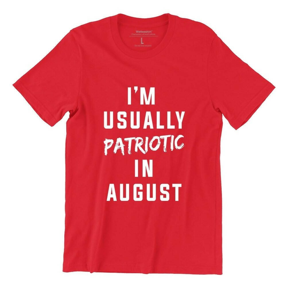 I’m Usually Patriotic in August Short Sleeve T-shirt Local T-shirts Wet Tee Shirt / Uncle Ahn T / Heng Tee Shirt / KaoBeiKing / Salty 