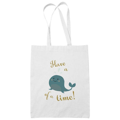 Have a Whale of a Time Cotton Tote Bag - Local Tote Bags - Wet Tee Shirt / Uncle Ahn T / Heng Tee Shirt / KaoBeiKing - Naiise