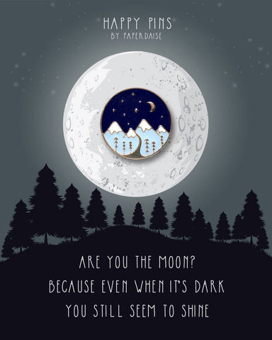 You Shine Like The Moon Mountain Enamel Pin - Pins - Paperdaise Accessories - Naiise